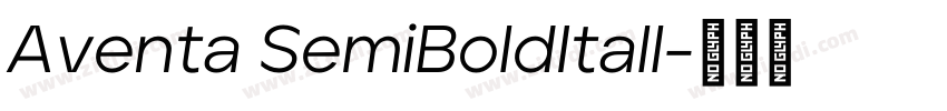 Aventa SemiBoldItall字体转换